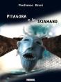Pitagora E Lo Sciamano - Preview