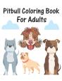 Pitbull Coloring Book For Adults - Preview