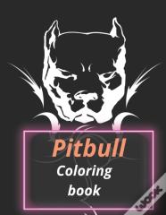 Pitbull Coloring Book