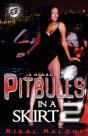 Pitbulls In A Skirt 2 - Preview