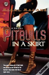 Pitbulls In A Skirt