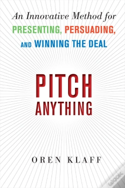 Capa do artigo Pitch Anything: An Innovative Method For Presenting, Persuading, And Winning The Deal