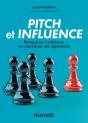 Pitch Et Influence : Remporter L'Adhésion Et Neutraliser Les Objections - Preview
