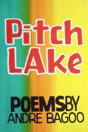Pitch Lake - Preview