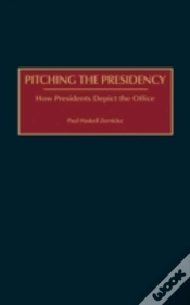 Capa do artigo Pitching The Presidency