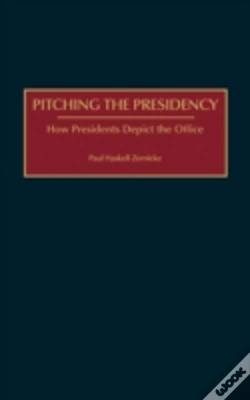 Capa do artigo Pitching The Presidency