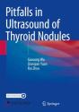Pitfalls In Ultrasound Of Thyroid Nodules - Preview