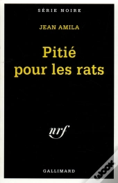 Pitié Pour Les Rats