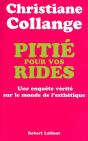 Pitié Pour Vos Rides Enquête Vérité Sur Le Monde De L'Esthétique - Preview