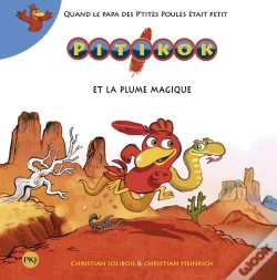 Capa do artigo Pitikok Tome 1 : Pitikok Et La Plume Magique