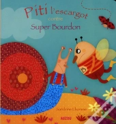 Pitit L Escargot Contre Super Bourdon