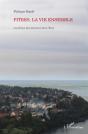 Pitres, La Vie Ensemble ; Une Fiction Documentaire Dans L'Eure - Preview