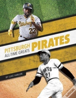 Capa do artigo Pittsburgh Pirates All-Time Greats