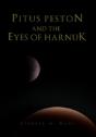 Pitus Peston And The Eyes Of Harnuk - Preview