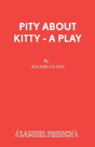 Pity About Kitty - Preview
