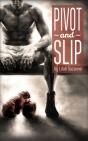 Pivot And Slip - Preview