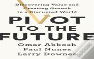 Pivot To The Future