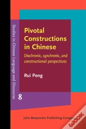 Pivotal Constructions In Chinese