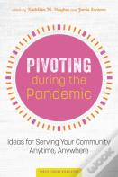 Pivoting During The Pandemic