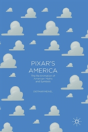 Pixar'S America - Preview