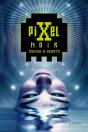 Pixel Noir - Preview