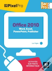 Capa do artigo Pixel Pro ; Api Word, Excel, Powerpoint 2de/1re/Tle Bac Pro Ga ; Manuel De L
