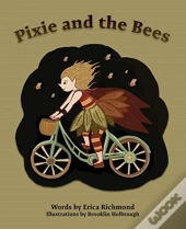 Pixie And The Bees