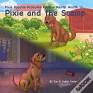 Pixie And The Scamp