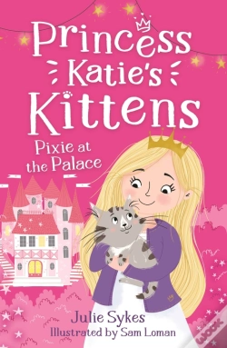 Capa do artigo Pixie At The Palace (Princess Katie'S Kittens 1)