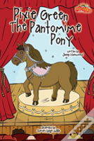 Pixie Green The Pantomime Pony
