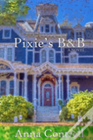 Pixie'S B&B
