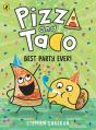 Pizza And Taco: Best Party Ever! - Preview