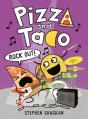 Pizza And Taco: Rock Out! - Preview