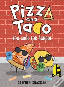 Capa do artigo Pizza And Taco: Too Cool For School