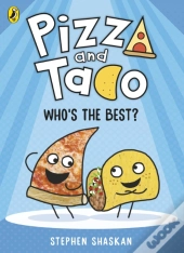 Pizza And Taco: Who'S The Best?