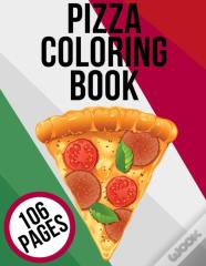 Pizza Coloring Book