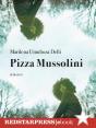 Pizza Mussolini - Preview