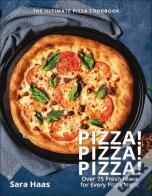 Pizza! Pizza! Pizza!