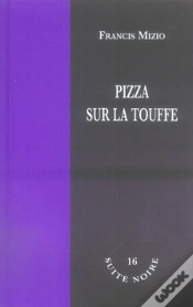 Capa do artigo Pizza Sur La Touffe