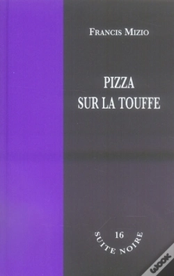 Capa do artigo Pizza Sur La Touffe