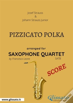 Capa do artigo Pizzicato Polka - Saxophone Quartet Score