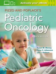 Pizzo & Poplack'S Pediatric Oncology