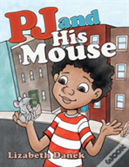 Pj And His Mouse