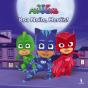 PJ Masks - Boa Noite, Heróis! - Preview