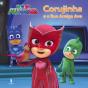Pj Masks - Corujinha e a Sua Amiga Ave - Preview