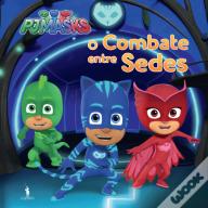 Pj Masks - O Combate entre Sedes