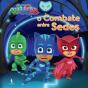 Pj Masks - O Combate entre Sedes - Preview