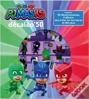 Capa do artigo Pjmasks - Mes Petits Decalco