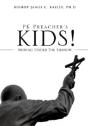 Pk Preacher'S Kids! - Preview