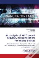 Pl Analysis Of Re3+ Doped Mg2sio4 Nanophosphors For Display Devices